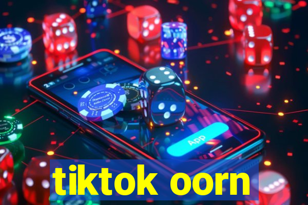 tiktok oorn